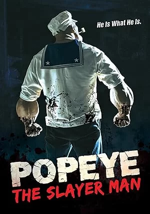 Popeye The Slayer Man 2025.webp