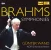 Brahms Symphonies Nos. 1-4 (Box Set) (Gunter Wand) - FLAC - Thuần khiết – kỷ luật, chiều sâu và sự tất yếu